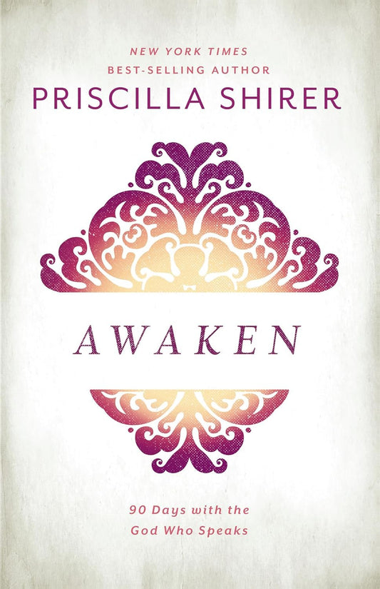 Awaken: 90 Days with the God who Speaks - 5449