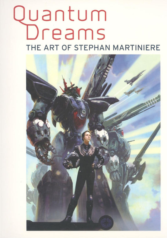 Quantum Dreams: The Art of Stephan Martiniere - 1891