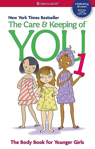 The Care and Keeping of You: The Body Book for Younger Girls, Revised Edition (American Girl® Wellbeing) - 8122