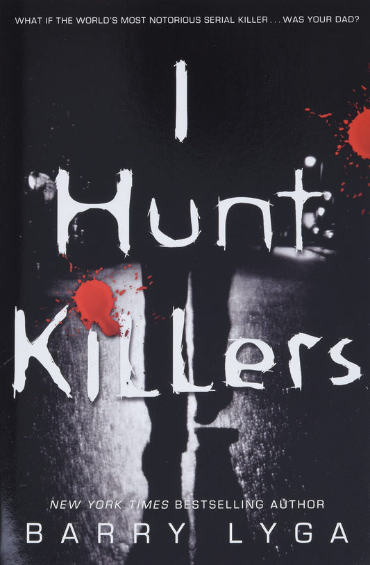 I Hunt Killers (Jasper Dent) - 7294