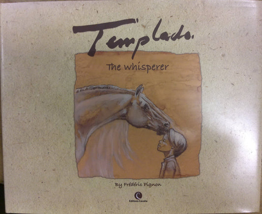 Templado, the Whisperer - 3539