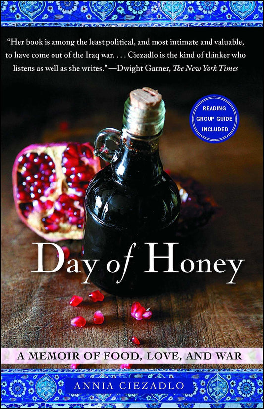 Day of Honey: A Memoir of Food, Love, and War - 8282