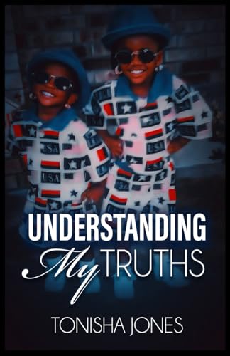 Understanding My Truths - 8554