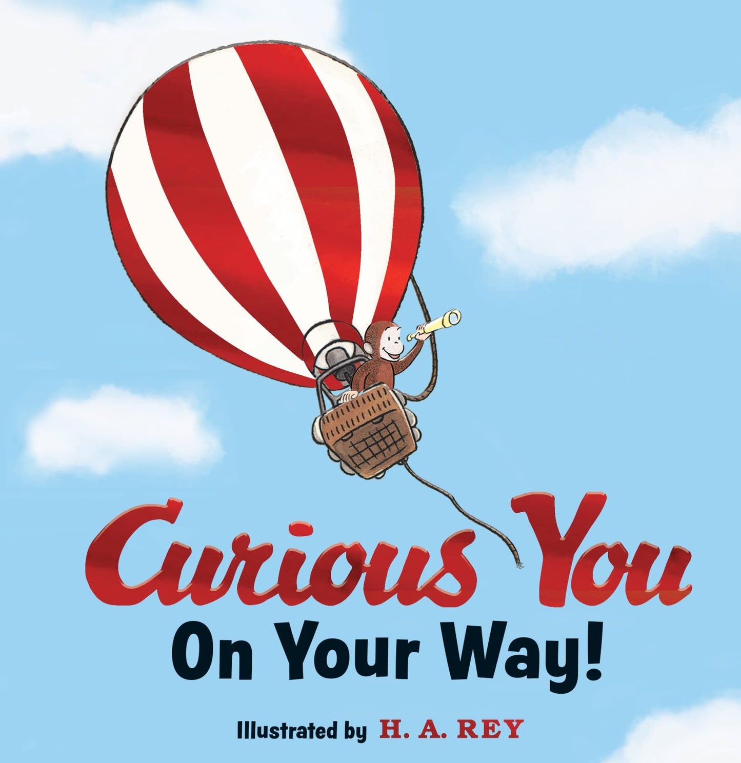Curious George Curious You: On Your Way! Gift Edition - 9620