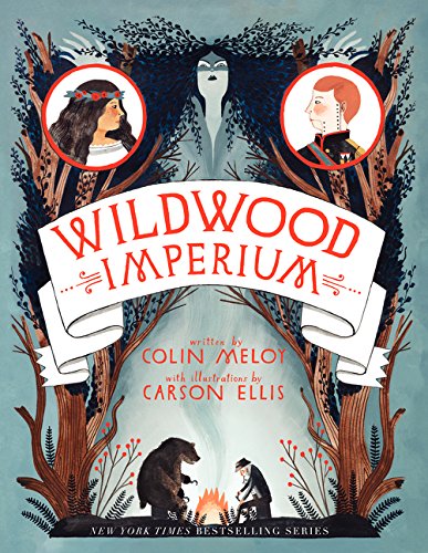 Wildwood Imperium (Wildwood Chronicles, 3) - 8628