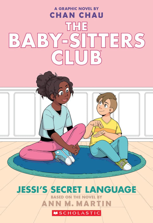 Jessi's Secret Language: A Graphic Novel (The Baby-Sitters Club #12) (The Baby-Sitters Club Graphix) - 240