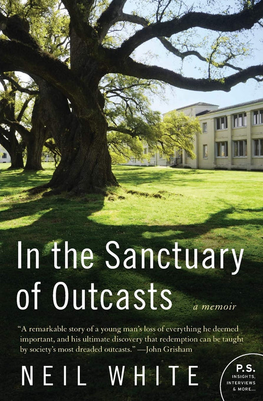 In the Sanctuary of Outcasts: A Memoir (P.S.) - 387