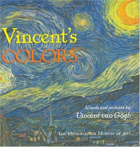 Vincent's Colors (Illustrated Biographies by Chronicle Books) - 7522