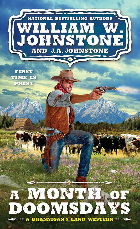 A Month of Doomsdays (A Brannigan's Land Western) - 6180