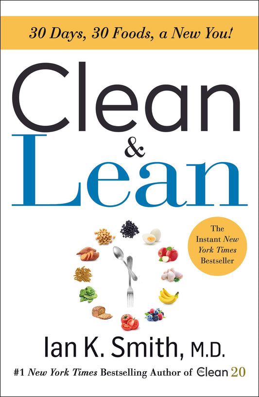 Clean & Lean: 30 Days, 30 Foods, a New You! - 4933