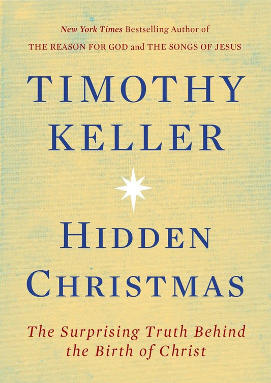 Hidden Christmas: The Surprising Truth Behind the Birth of Christ - 5201