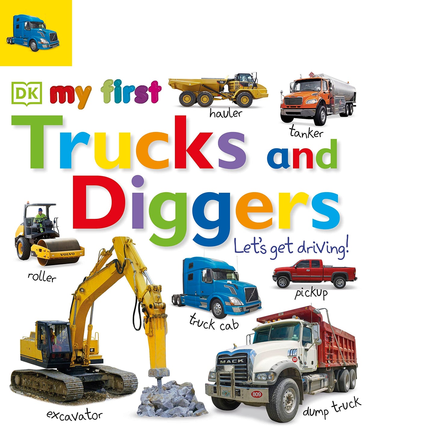 Tabbed Board Books: My First Trucks and Diggers: Let's Get Driving! (My First Tabbed Board Book) - 8065