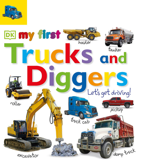 Tabbed Board Books: My First Trucks and Diggers: Let's Get Driving! (My First Tabbed Board Book) - 7257