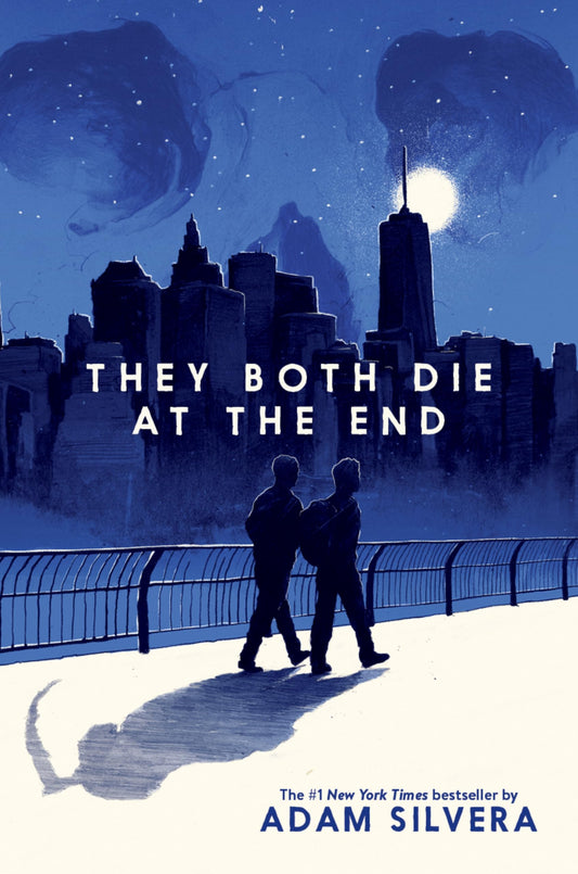 They Both Die at the End (They Both Die at the End Series, 1) - 2635