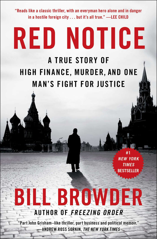 Red Notice: A True Story of High Finance, Murder, and One Man's Fight for Justice - 9554