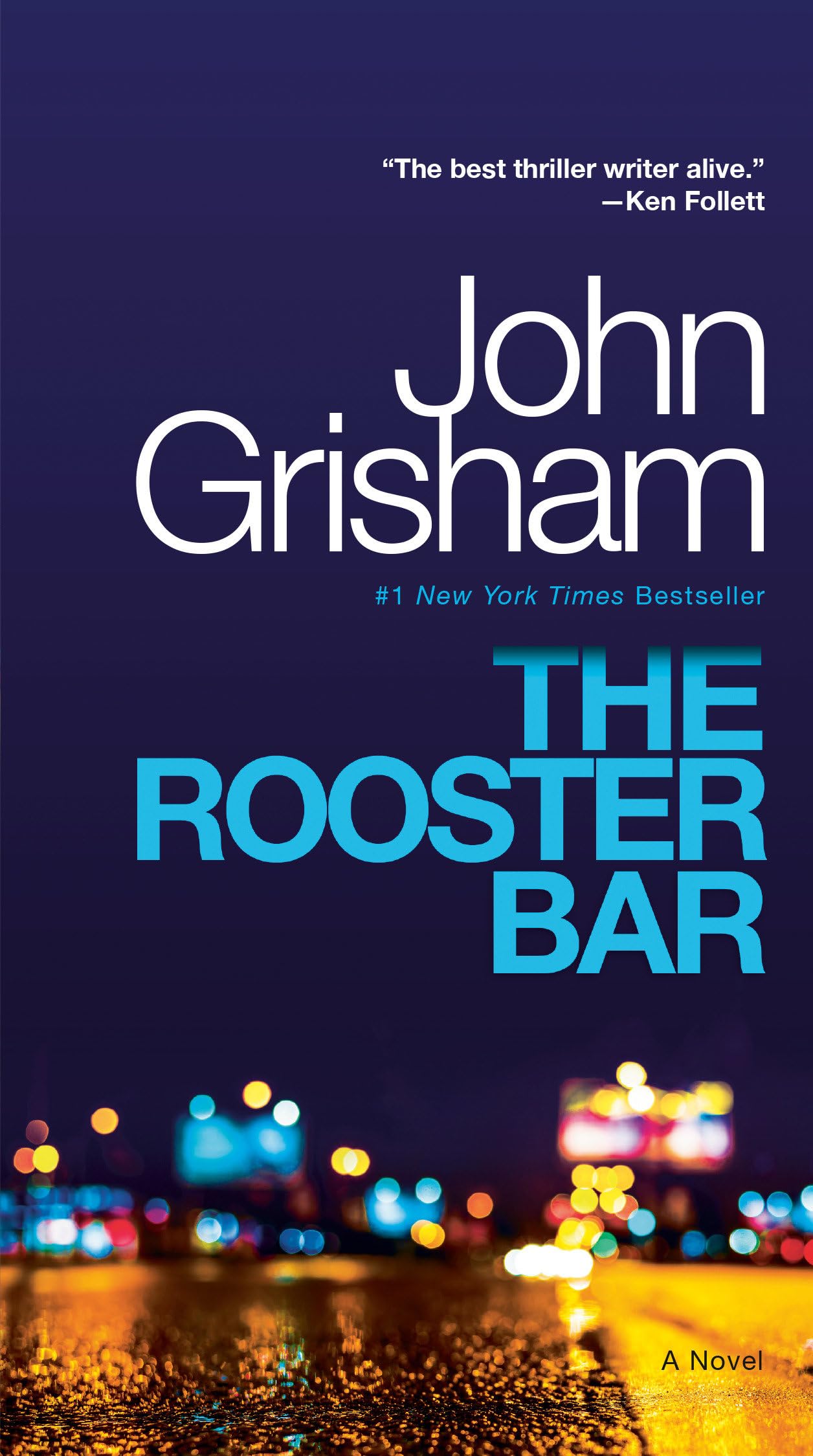 The Rooster Bar: A Novel - 529