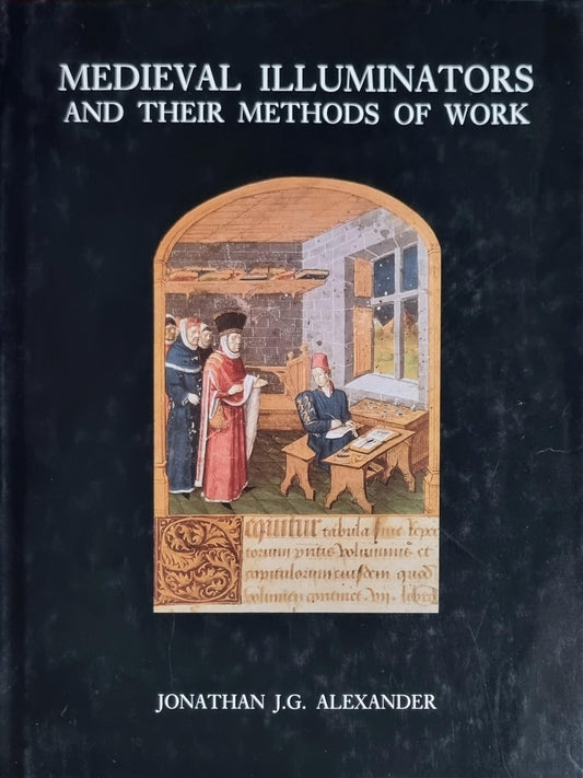Medieval Illuminators and Their Methods of Work - 5714