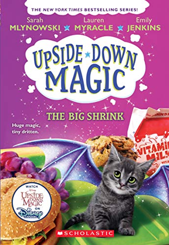 The Big Shrink (Upside-Down Magic #6) (6) - 1097
