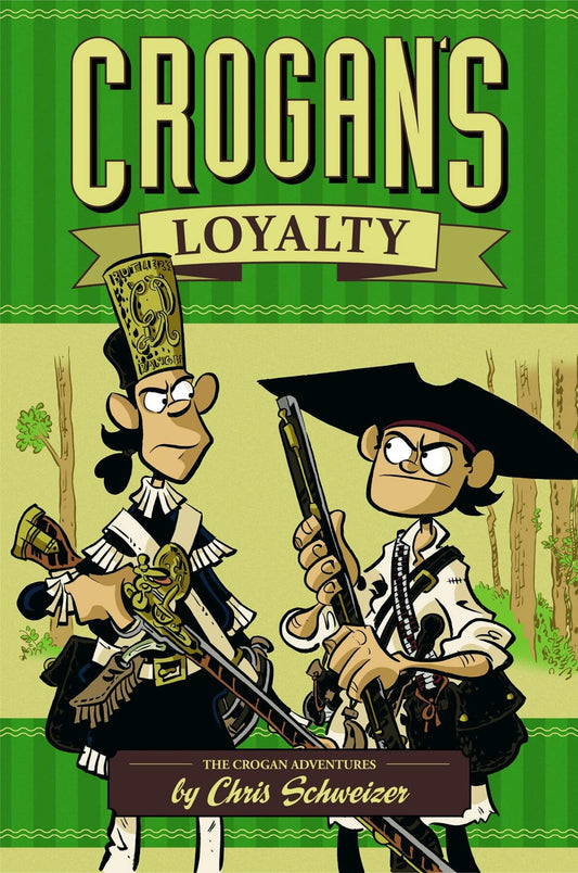 Crogan's Loyalty (The Crogan Adventures) - 9096