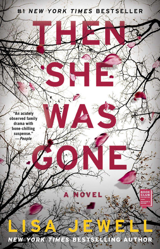 Then She Was Gone: A Novel - 7939