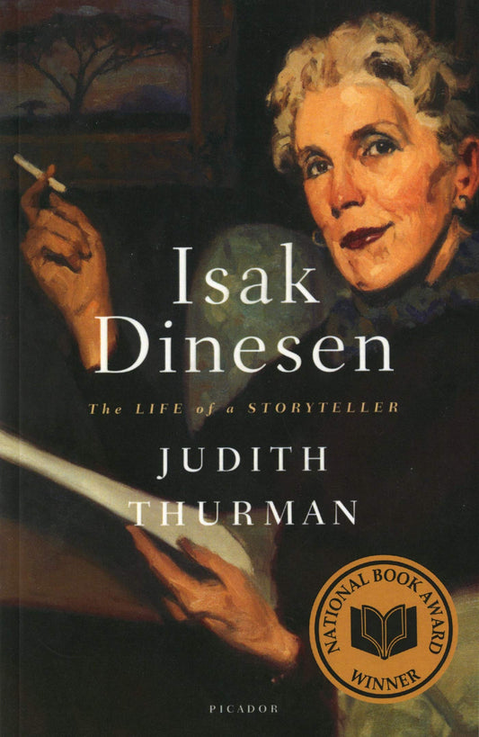 Isak Dinesen: The Life of a Storyteller - 3167