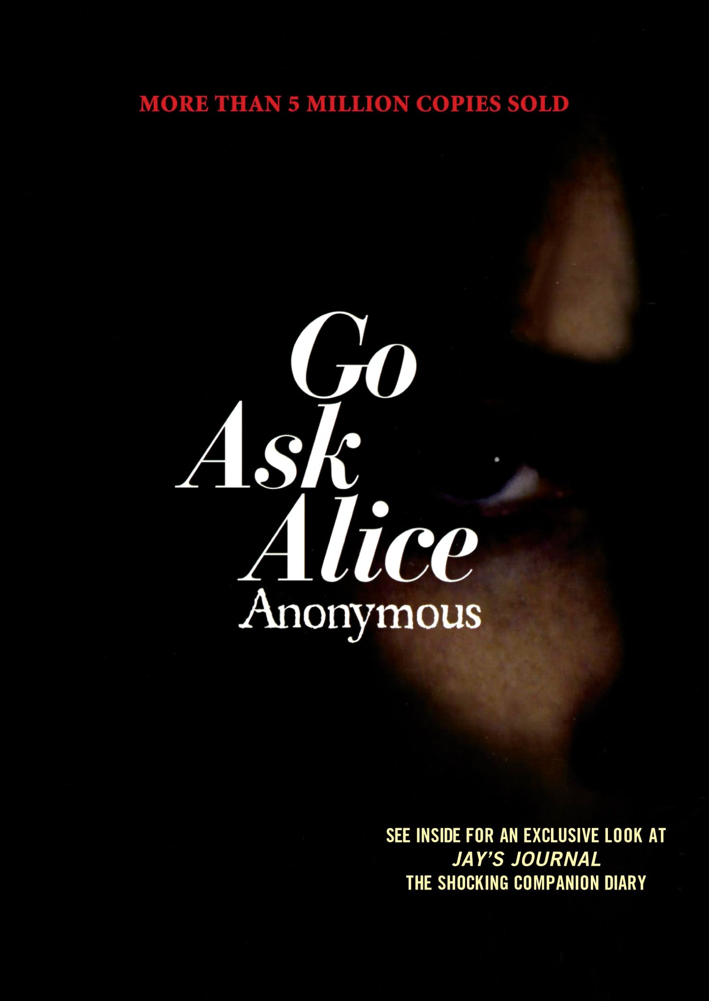 Go Ask Alice (Anonymous Diaries) - 5798