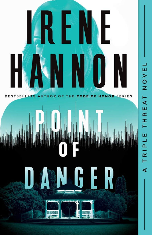 Point of Danger: (A Clean Contemporary Romantic Suspense Thriller) - 6208