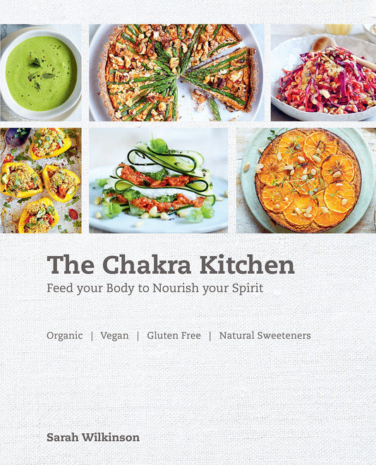 The Chakra Kitchen: Feed Your Body to Nourish Your Spirit - 4192
