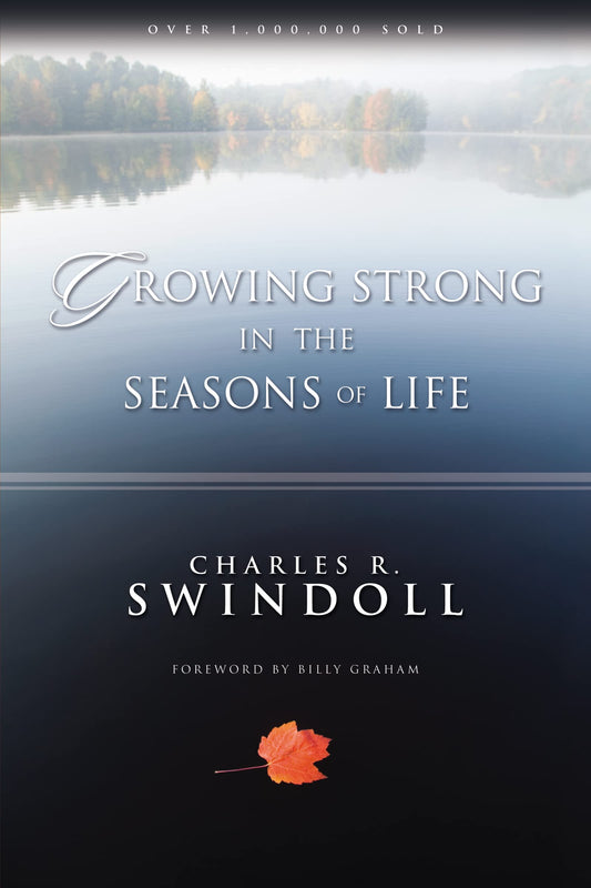 Growing Strong in the Seasons of Life - 1814