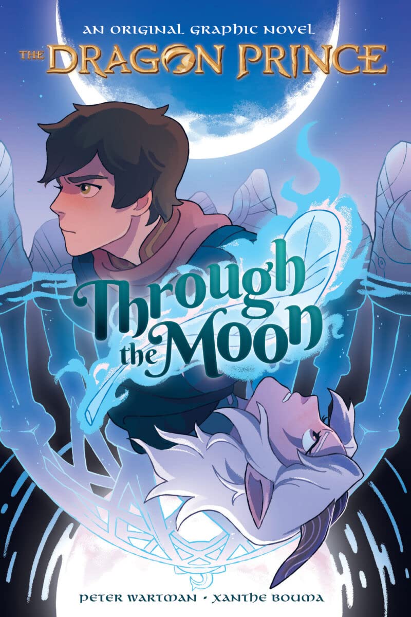 Through the Moon: A Graphic Novel (The Dragon Prince Graphic Novel #1) - 8609