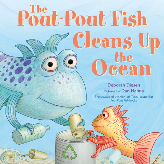 The Pout-Pout Fish Cleans Up the Ocean (A Pout-Pout Fish Adventure) - 6803
