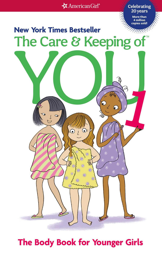 The Care and Keeping of You: The Body Book for Younger Girls, Revised Edition (American Girl® Wellbeing) - 569
