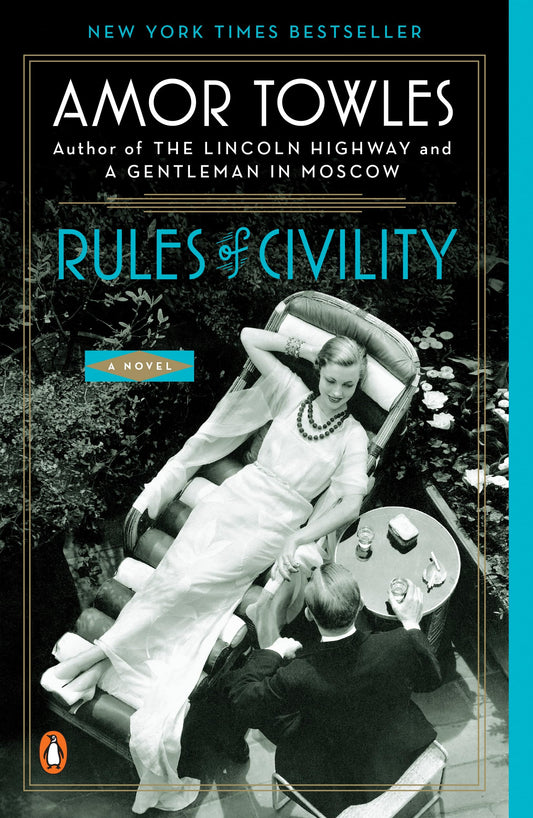 Rules of Civility: A Novel - 8117