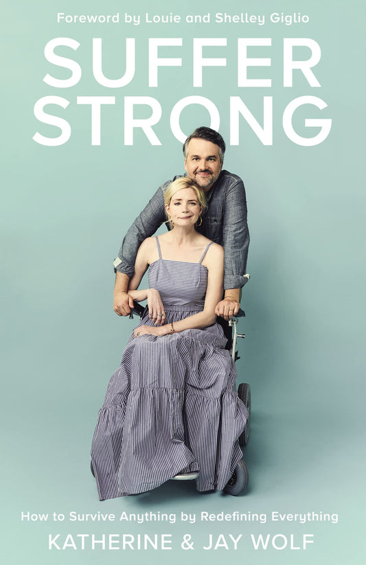 Suffer Strong: How to Survive Anything by Redefining Everything - 8443