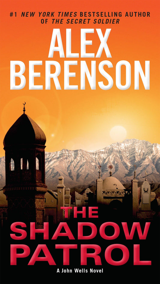 The Shadow Patrol (A John Wells Novel) - 1275