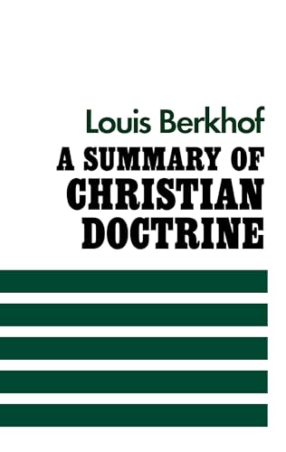 Summary of Christian Doctrine - 5679