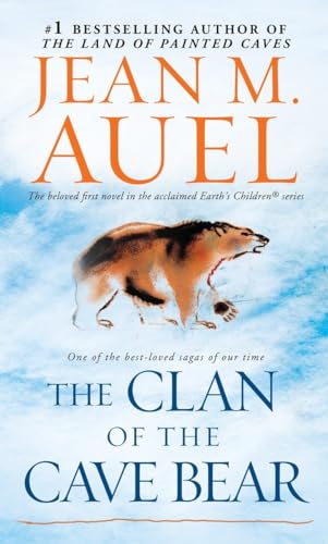 The Clan of the Cave Bear: Earth's Children, Book One - 3577