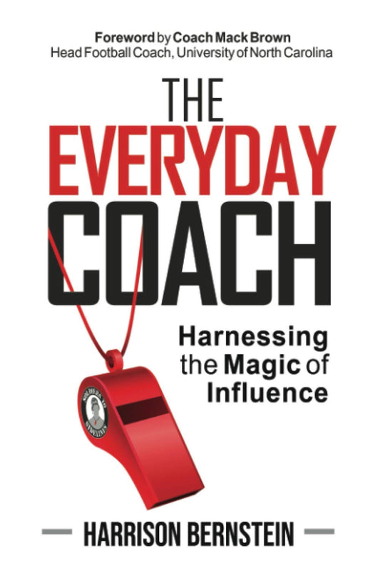 The Everyday Coach: Harnessing The Magic of Influence - 3031