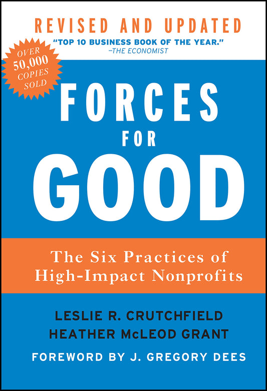 Forces for Good: The Six Practices of High-Impact Nonprofits - 6124