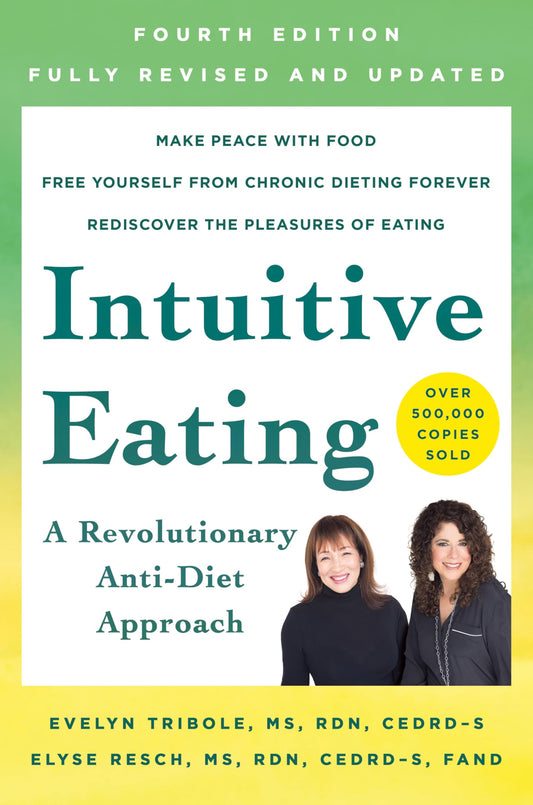 Intuitive Eating, 4th Edition - 9228