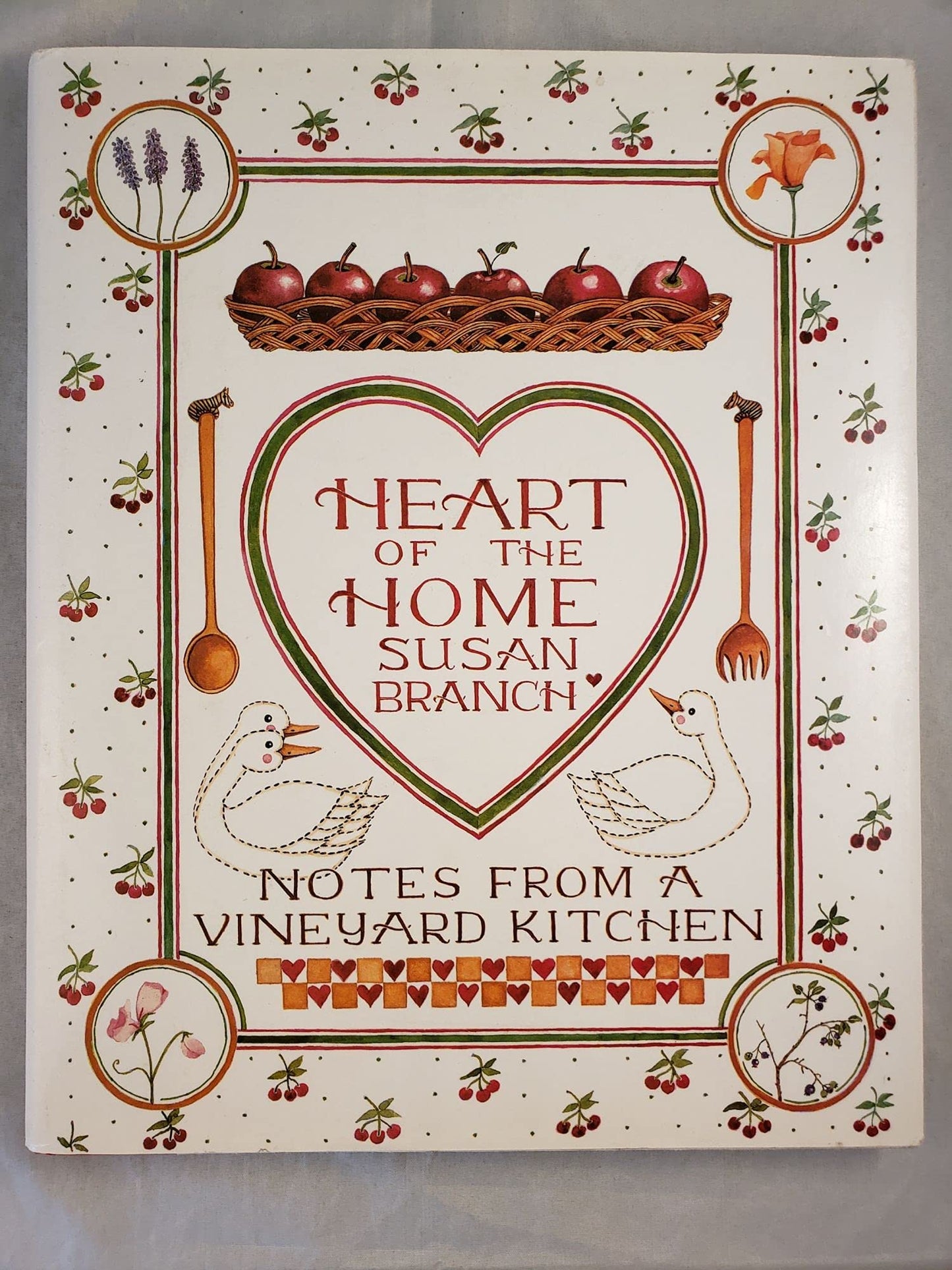 Heart of the Home: Notes From a Vineyard Kitchen - 1181