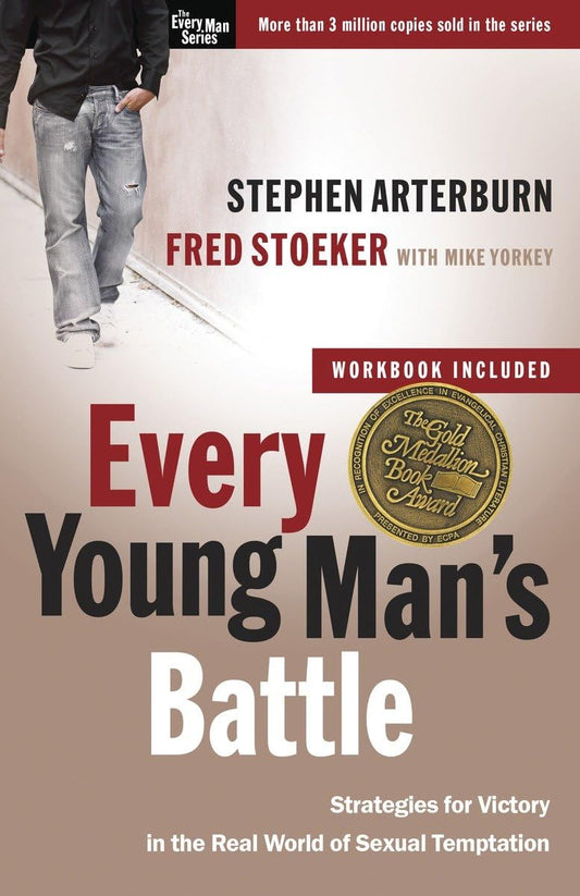 Every Young Man's Battle: Strategies for Victory in the Real World of Sexual Temptation (The Every Man Series) - 8822