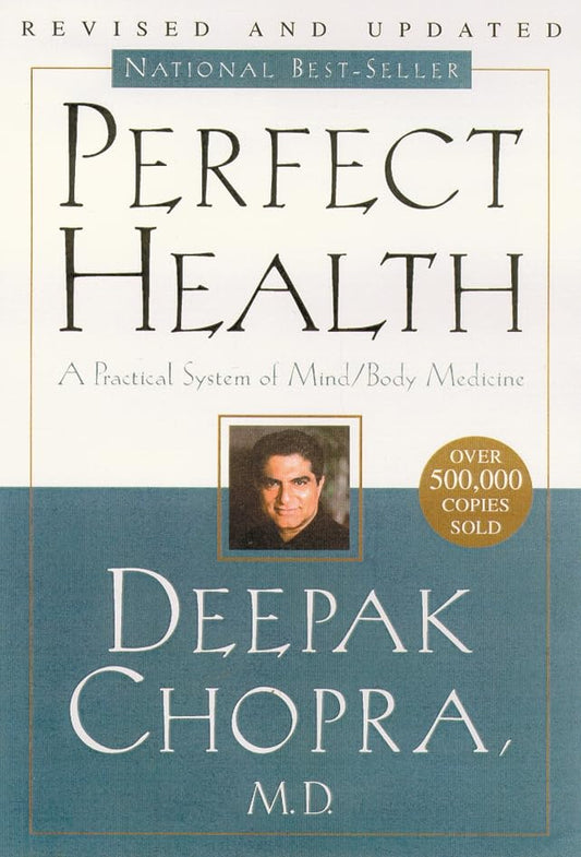 Perfect Health: 10th Anniversary Revised Edition - 4590