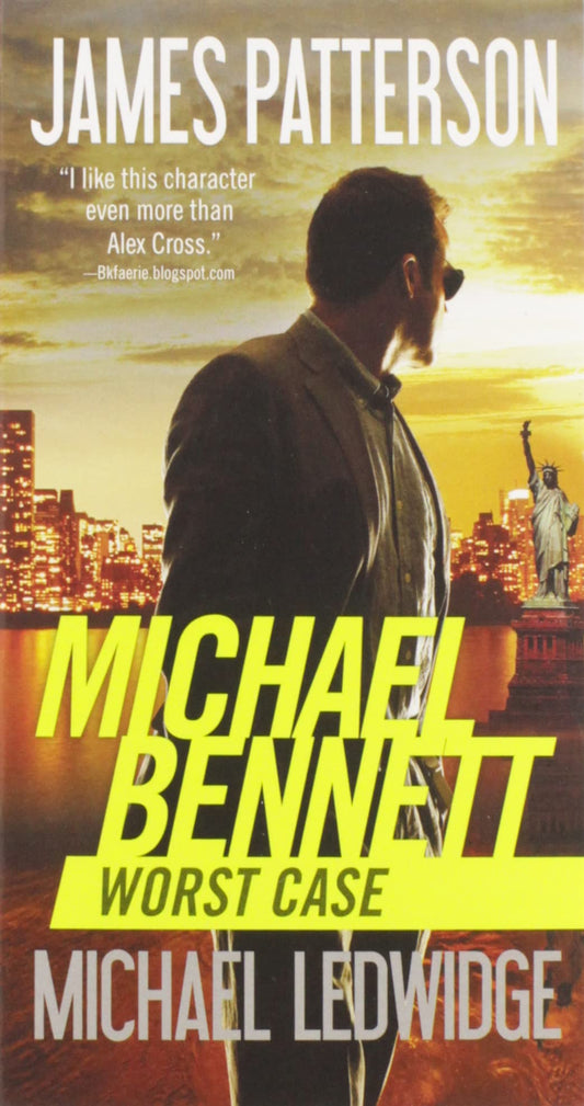 Worst Case (A Michael Bennett Thriller, 3) - 3652