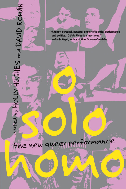 O Solo Homo: The New Queer Performance - 795