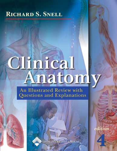 Clinical Anatomy: An Illustrated Review With Questions and Explanations - 7870