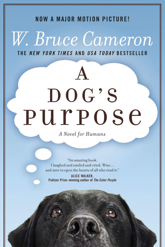 A Dog's Purpose: A Novel for Humans (A Dog's Purpose, 1) - 2079