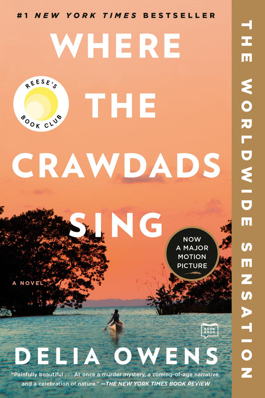 Where the Crawdads Sing: Reese's Book Club (A Novel) - 6644