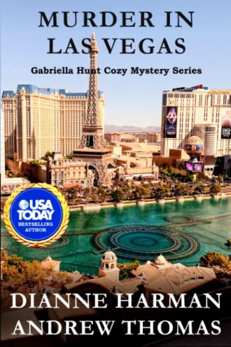 Murder in Las Vegas: A Gabriella Hunt Cozy Mystery (Gabriella Hunt Cozy Mystery Series) - 7409