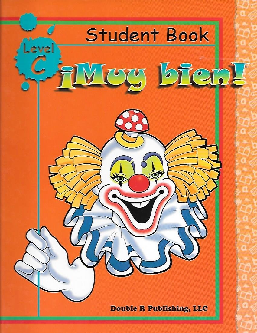 Muy Bien!: Level C (Spanish Edition) - 7315